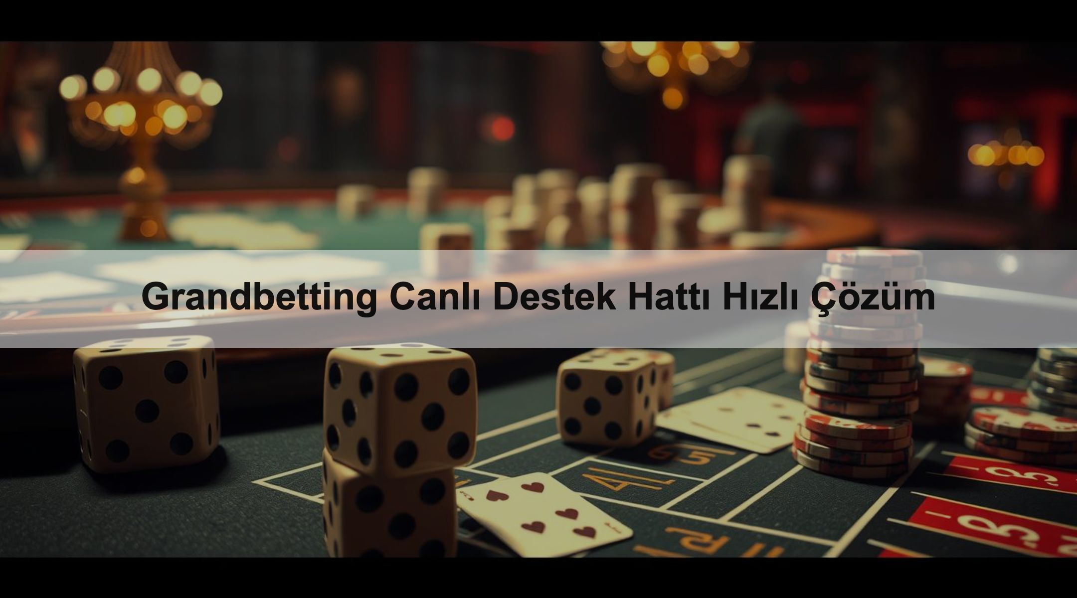 Grandbetting Canlı Destek Hattı Hızlı Çözüm 1 Grandbetting Canlı Destek Hattı Hızlı Çözüm
